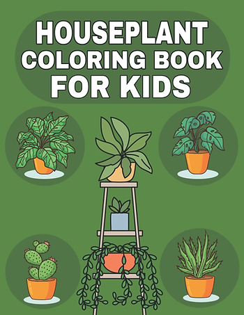 Houseplant Coloring Book for Kids