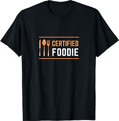 Certified Foodie T-shirt- gifts for teens that like to cook