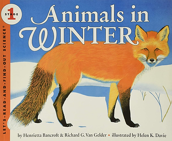 Animals in Winter- a nature study book